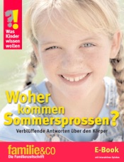 Was Kinder wissen wollen – Woher kommen Sommersprossen?