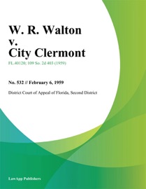 W. R. Walton v. City Clermont