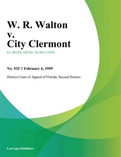 W. R. Walton v. City Clermont by Second District Court of Appeal of Florida