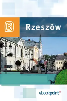 Read: Rzeszów Book I Okolice. Miniprzewodnik
