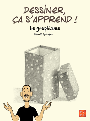 Read&Download Dessiner, ça s'apprend ! 2-Le Graphisme Book by Benoit Springer Online Read&Download Dessiner, ça s'apprend ! 2-Le Graphisme Book by Benoit Springer Online