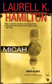 Micah - Laurell K. Hamilton