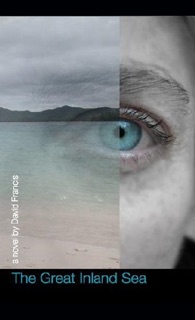 The Great Inland Sea by David Francis