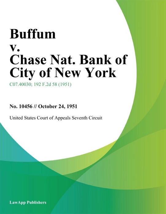Buffum v. Chase Nat. Bank of City of New York.