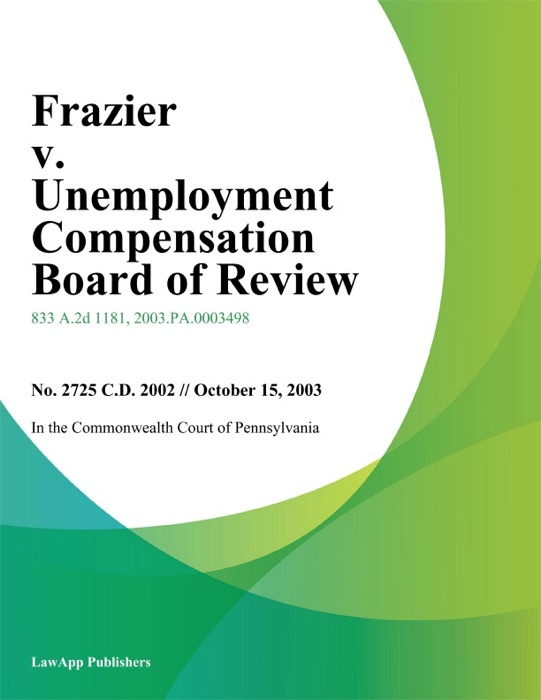 Frazier V. Unemployment Compensation Board Of Review