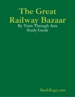 The Great Railway Bazaar