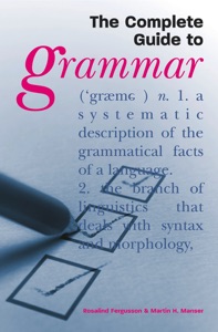 The Complete Guide to Grammar