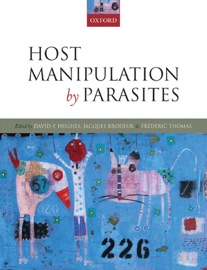 Host Manipulation by Parasites - David P. Hughes, Jacques Brodeur, Frédéric Thomas & Richard Dawkins