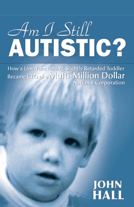 Am I Still Autistic?