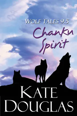 Read: Wolf Book Tales 9.5: Chanku Spirit