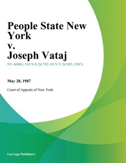 People State New York v. Joseph Vataj by Court of Appeals of New York