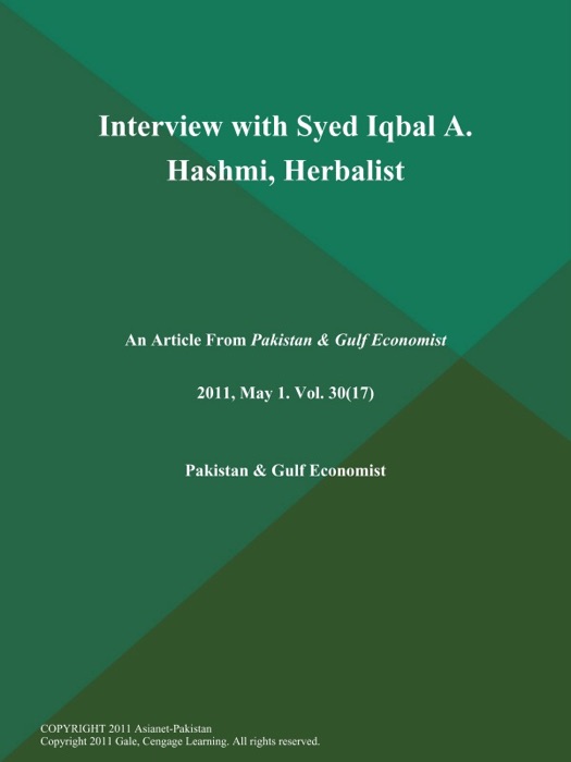 Interview with Syed Iqbal A. Hashmi, Herbalist