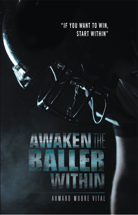 Awaken The Baller Within