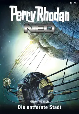 Read: Perry Book Rhodan Neo 59: Die entfernte Stadt