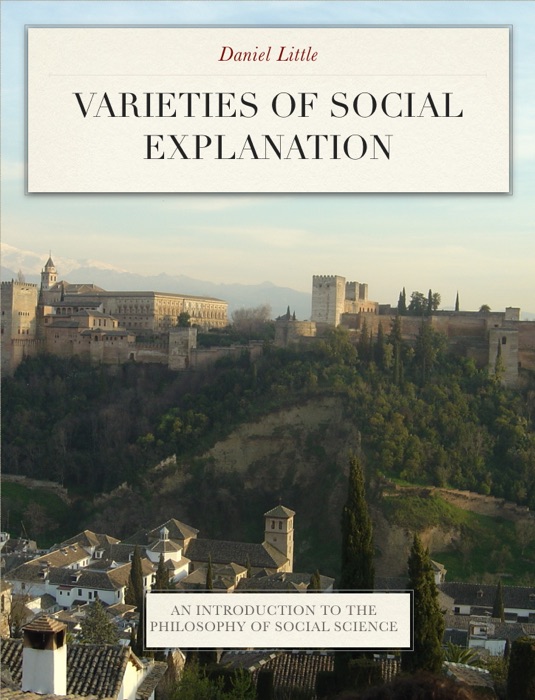 Varieties of Social Explanation