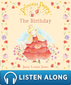 Princess Poppy: The Birthday (Enhanced Edition) - Janey Louise Jones