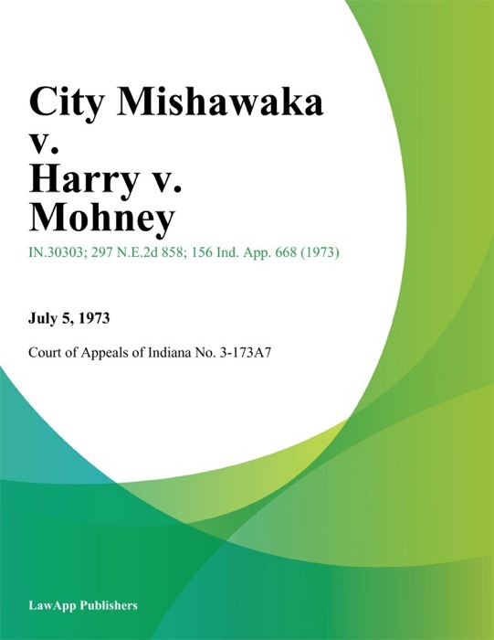 City Mishawaka v. Harry v. Mohney