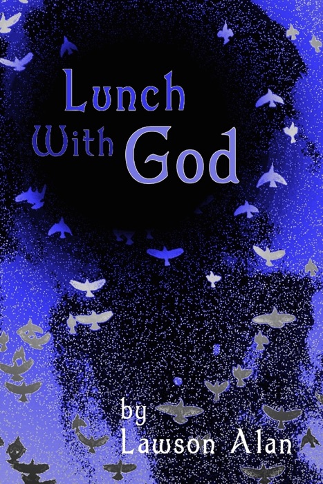 Lunch with God