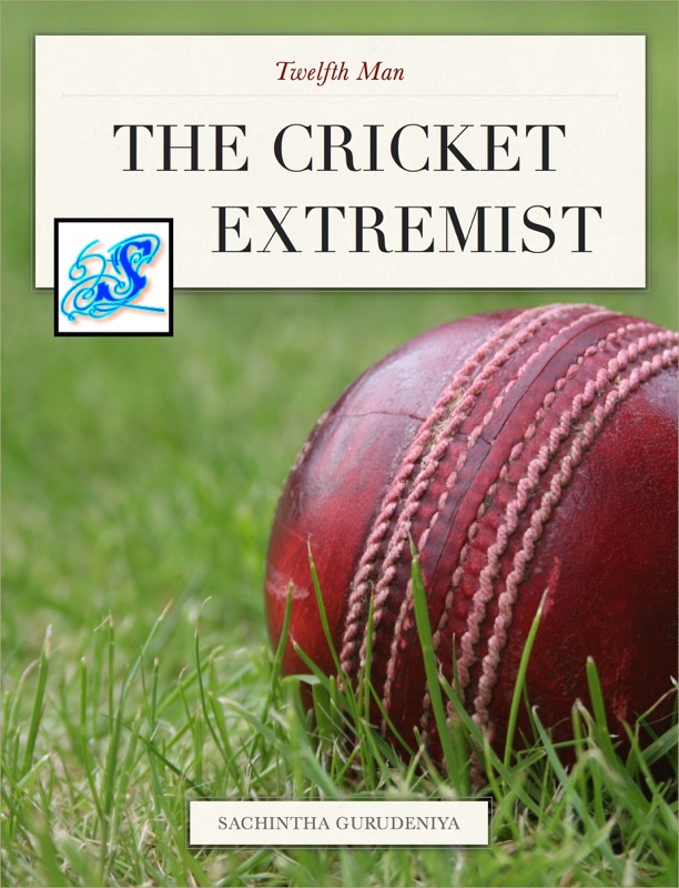 The Cricket Extremist