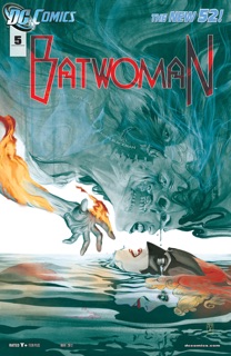 Batwoman (2011-) #5 by J.H. Williams III & W. Haden Blackman III