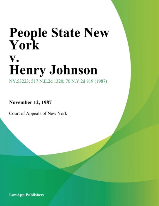 People State New York v. Henry Johnson