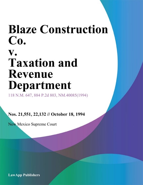 Blaze Construction Co. v. Taxation and Revenue Department