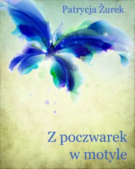 Read: Z poczwarek Book w motyle