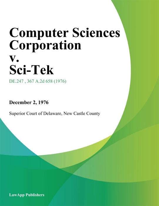 Computer Sciences Corporation v. Sci-Tek