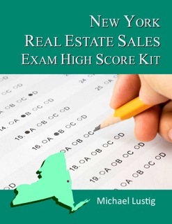 New York Real Estate Sales Exam High-Score Kit by Michael Lustig