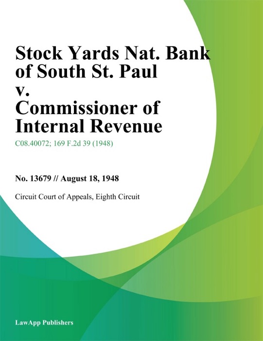 Stock Yards Nat. Bank of South St. Paul v. Commissioner of Internal Revenue