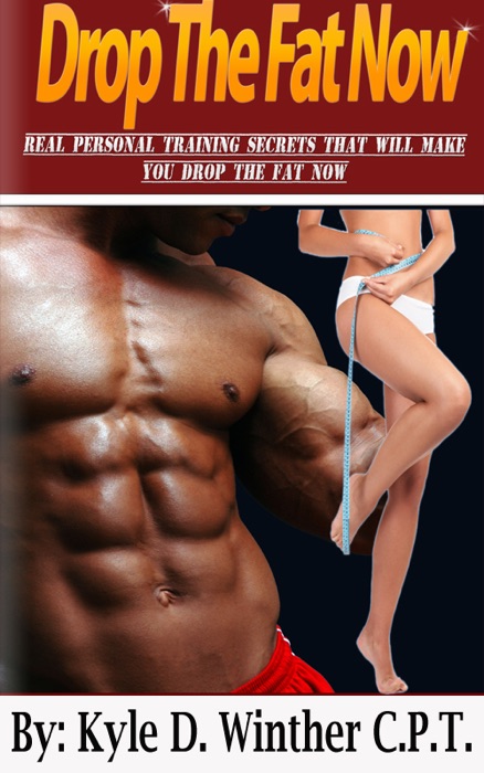Drop The Fat Now