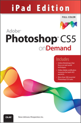 Adobe Photoshop CS5 On Demand, iPad Edition