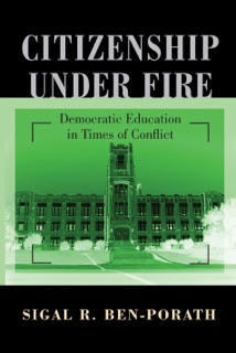Citizenship under Fire by Sigal R. Ben-Porath