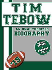 Tim Tebow - Belmont &amp; Belcourt Biographies Cover Art