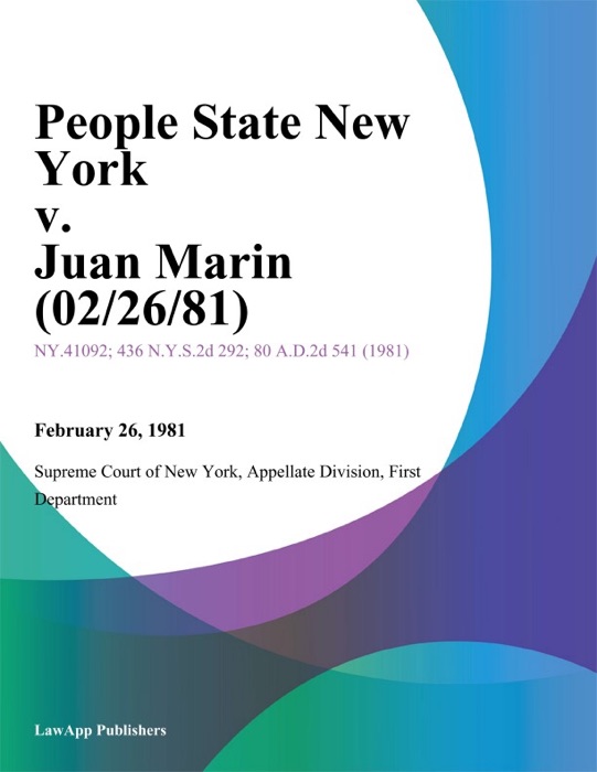 People State New York v. Juan Marin