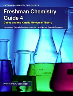 Freshman Chemistry Guide 4 by Russell Geanangel