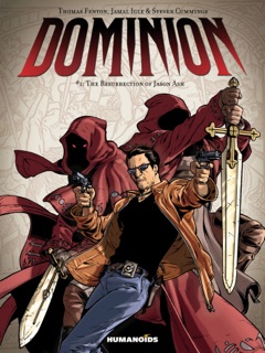 Dominion #1 by Thomas Fenton, Jamal Ingle & Steven Cummings