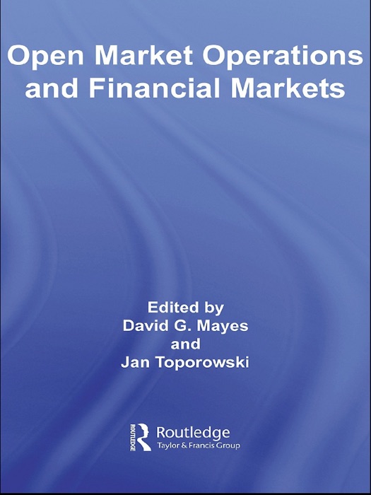 Open Market Operations and Financial Markets