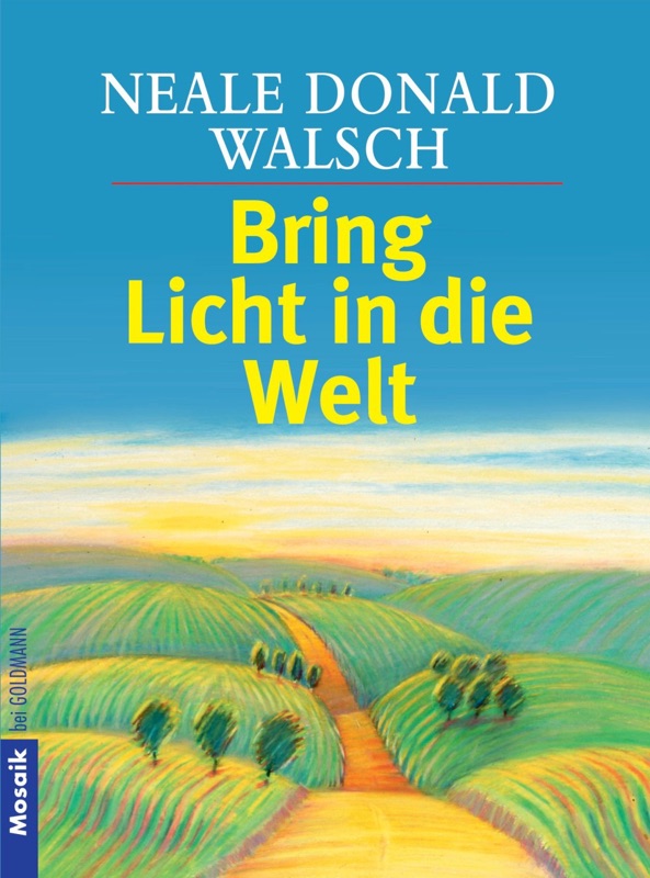 Bring Licht in die Welt