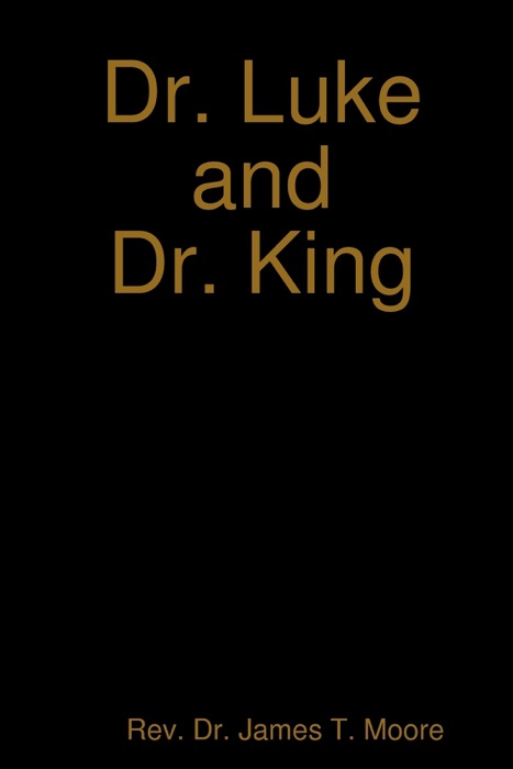 Dr. Luke and Dr. King