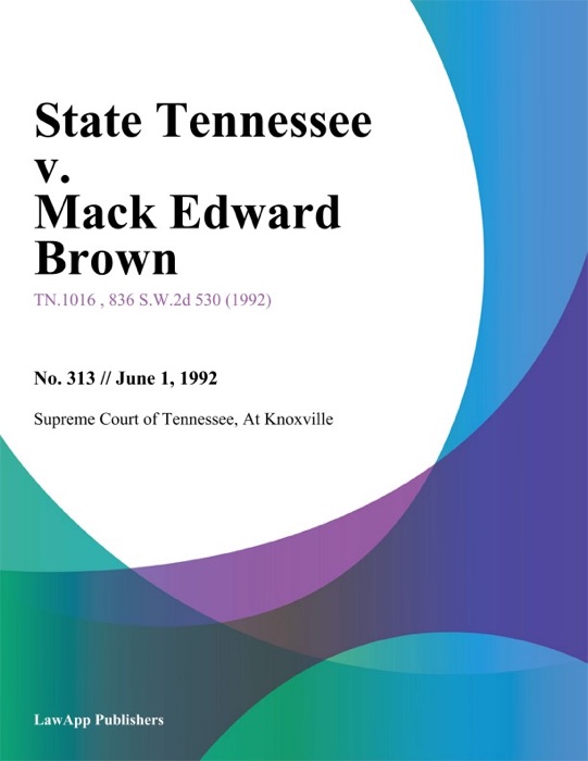 State Tennessee v. Mack Edward Brown