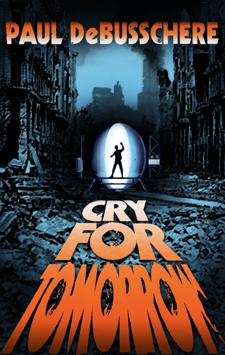 Cry For Tomorrow