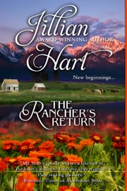 The Rancher's Return - Jillian Hart