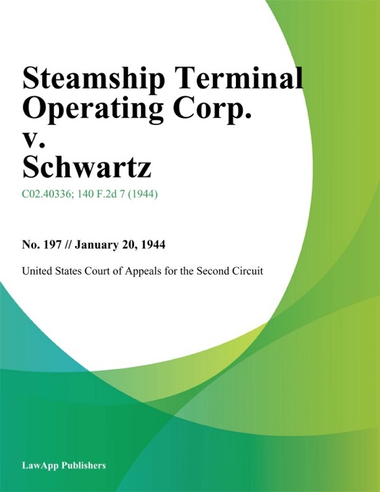 Steamship Terminal Operating Corp. v. Schwartz