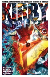 Kirby: Genesis - Kurt Busiek, Alex Ross & Jack Herbert