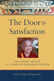 The Door to Satisfaction - Thubten Zopa