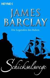 Schicksalswege by James Barclay