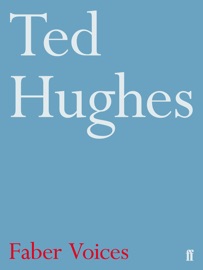 Faber Voices: Ted Hughes - Ted Hughes