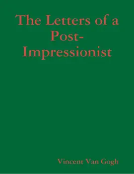 Read: The Letters of a Post-Impressionist Book