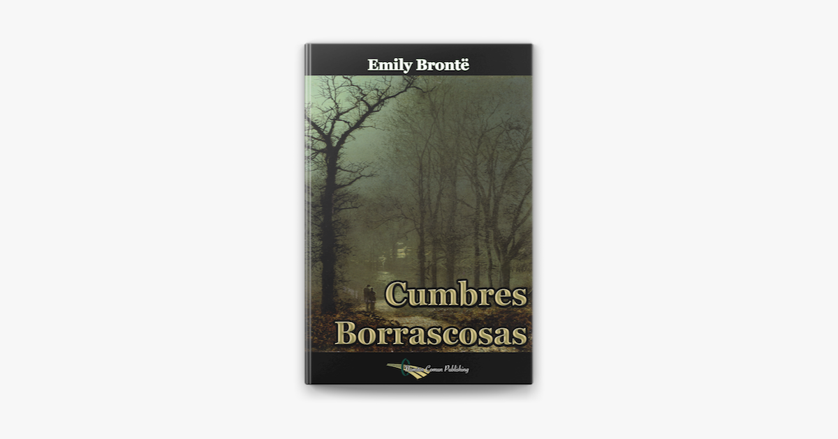 Cumbres Borrascosas on Apple Books